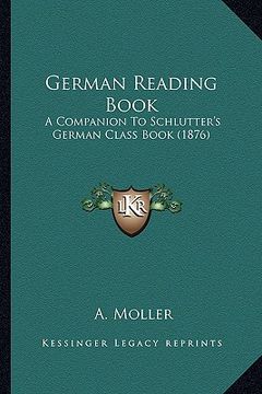 portada german reading book: a companion to schlutter's german class book (1876) (en Inglés)