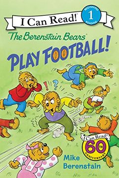portada The Berenstain Bears Play Football! (I Can Read Level 1) (en Inglés)