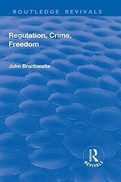 portada Regulation, Crime and Freedom