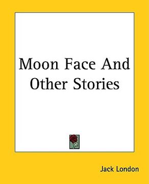 portada moon face and other stories (en Inglés)