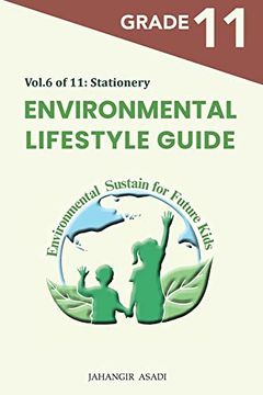 portada Environmental Lifestyle Guide Vol. 6 of 11: For Grade 11 Students (G9-G12) 