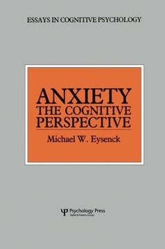 portada Anxiety: The Cognitive Perspective (Essays in Cognitive Psychology)