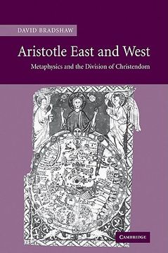 portada Aristotle East and West: Metaphysics and the Division of Christendom 
