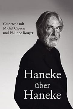 portada Haneke Über Haneke: Gespräche mit Michel Cieutat und Philippe Rouyer (in German)