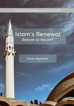 portada Islam's Renewal: Reform or Revolt? (St Antony's Series)