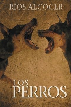 portada Los Perros (in Spanish)