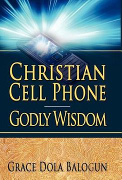 portada christian cell phone godly wisdom (en Inglés)