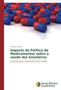 portada Impacto Da Politica de Medicamentos Sobre a Saude DOS Brasileiros