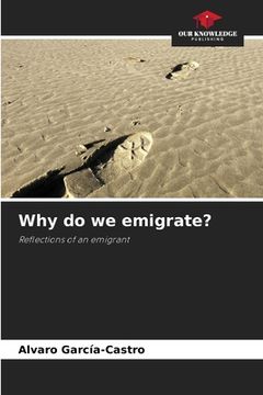 portada Why do we emigrate? (in English)
