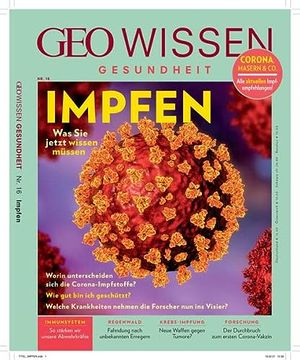 portada Geo Wissen Gesundheit / geo Wissen Gesundheit 16/21 - Impfen (en Alemán)