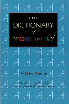 portada the dictionary of wordplay (en Inglés)