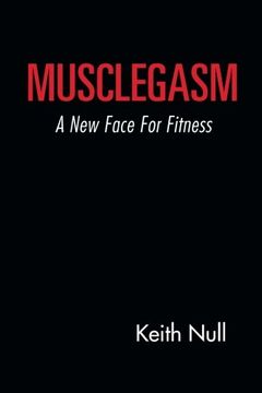 portada Musclegasm: A New Face For Fitness