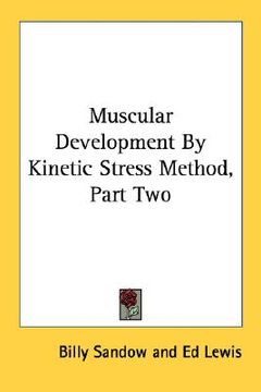 portada muscular development by kinetic stress method, part two (in English)