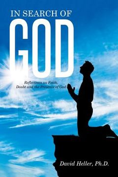 portada In Search of God: Reflections on Faith, Doubt and the Presence of God (en Inglés)