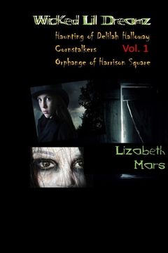 portada wicked lil dreamz: Volume one