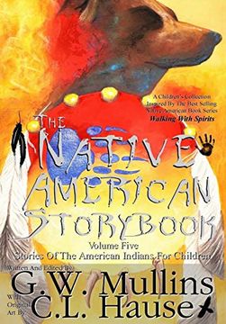 portada The Native American Story Book Volume Five Stories of the American Indians for Children (en Inglés)