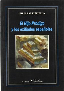 portada El Hijo Pródigo y los Exiliados Españoles (in Spanish)