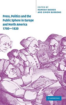 portada Press, Politics and the Public Sphere in Europe and North America, 1760-1820 (en Inglés)