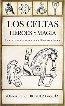 portada Los Celtas: Heroes y Magia