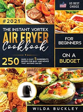 portada The Instant Vortex air Fryer Cookbook for Beginners on a Budget (en Inglés)