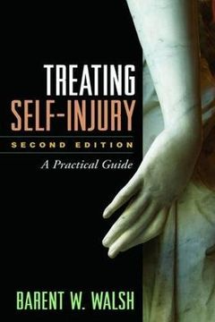 portada Treating Self-Injury, Second Edition: A Practical Guide 