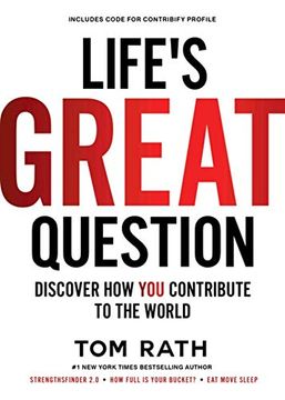 portada Life's Great Question: Discover How You Contribute to the World