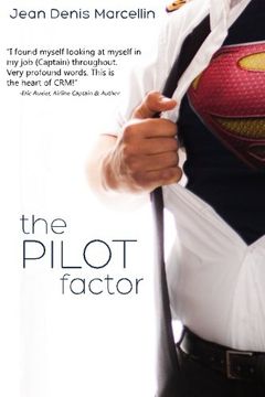 portada The Pilot Factor: A fresh look into Crew Resource Management (in English)