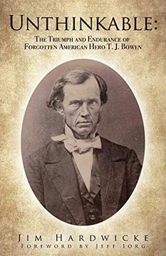 portada Unthinkable: The Triumph and Endurance of Forgotten American Hero t. J. Bowen (0) (en Inglés)