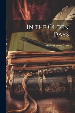 portada In the Olden Days (en Inglés)