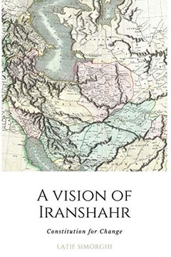 portada A Vision of Iranshahr: Constitution for Change (in English)