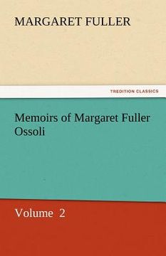 portada memoirs of margaret fuller ossoli (en Inglés)