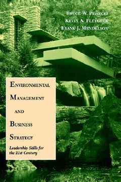 portada environmental management and business strategy: leadership skills for the 21st century (en Inglés)