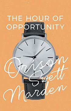 portada The Hour of Opportunity (in English)