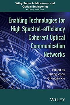 portada Enabling Technologies for High Spectral-Efficiency Coherent Optical Communication Networks