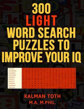 portada 300 Light Word Search Puzzles to Improve Your IQ (en Inglés)