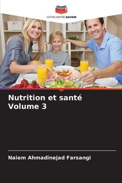 portada Nutrition et santé Volume 3 (en Francés)