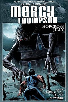 portada Patricia Briggs' Mercy Thompson: Hopcross Jilly (Signed Edition) (in English)