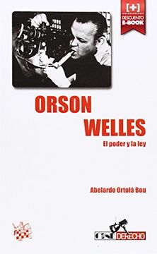portada Orson Welles : el poder y la ley