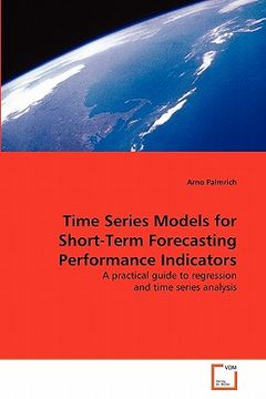 portada time series models for short-term forecasting performance indicators (en Inglés)