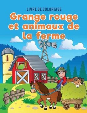 portada Livre de coloriage grange rouge et animaux de la ferme