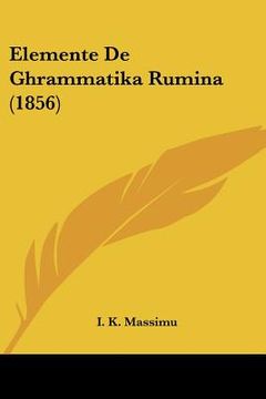 portada Elemente De Ghrammatika Rumina (1856)