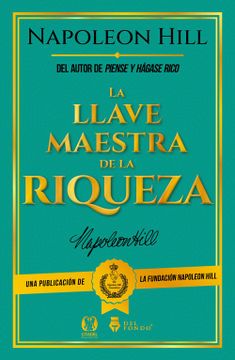 portada La llave maestra de la riqueza (in Spanish)