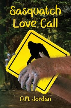 portada Sasquatch Love Call (in English)