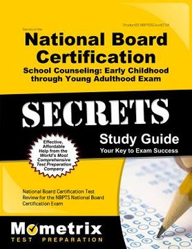 portada Secrets of the National Board Certification Science: Adolescence and Young Adulthood Exam Study Guide: National Board Certification Test Review for th (en Inglés)