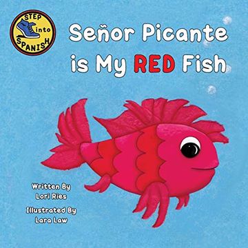 portada Señor Picante is my red Fish (in English)