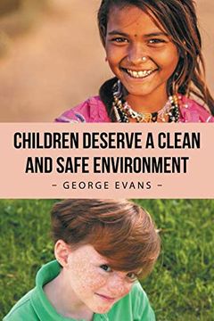 portada Children Deserve a Clean and Safe Environment (en Inglés)