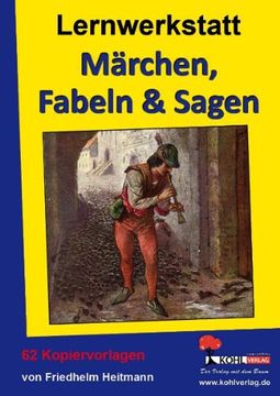 portada Lernwerkstatt - Märchen, Fabeln und Sagen: 60 Kopiervorlagen (en Alemán)