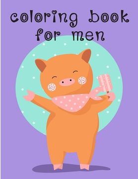 portada Coloring Book For Men: Funny Image age 2-5, special Christmas design (en Inglés)