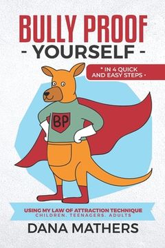 portada Bully Proof Yourself: Bullying Solution (in English)