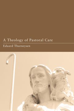 portada a theology of pastoral care (en Inglés)